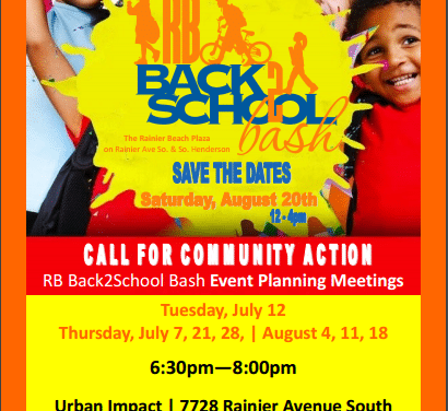 Save Date!  Back 2 School Bash-  Call For Community Action