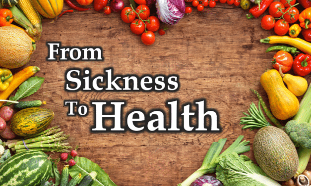 From Sickness To Health