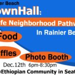 Rainier Beach Town Hall: Safe Neighborhood Pathwayz