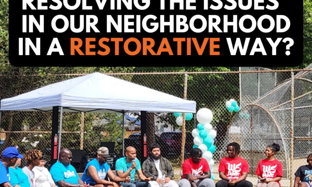 Restorative Resolutions for Neighborhood Issues